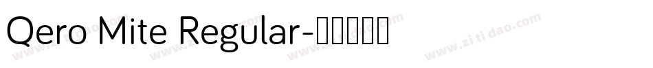 Qero Mite Regular字体转换